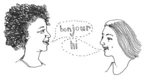 Two drawn figures greet each other. One says Bonjour, the other Hi. 